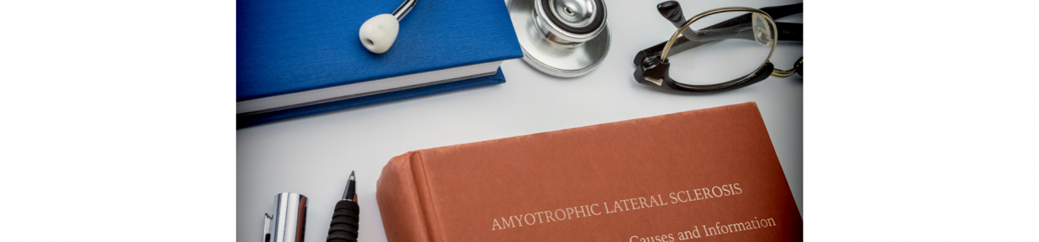 Conceptual image of a book entitled “Amyotrophic Lateral Sclerosis” alongside a stethoscope, eyeglasses, notebook, and writing utensils