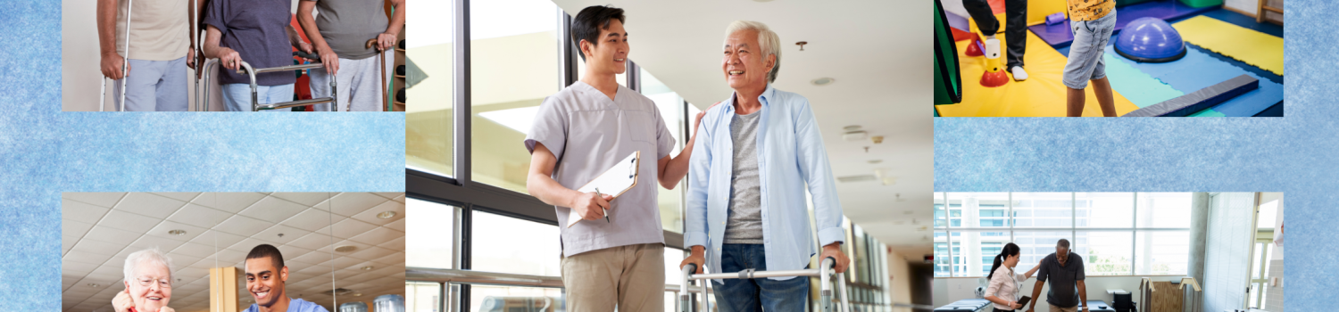 center: physical therapist talking and walking with a senior patient using walker; top left: group of senior physical therapy patients with a PT assistant; bottom left: physical therapist teaching a patient to do a PT exercise; top right: physical therapist guiding a child patient through occupational therapy exercise; bottom right: physical therapist helping patient with an equipment-assisted walking exercise