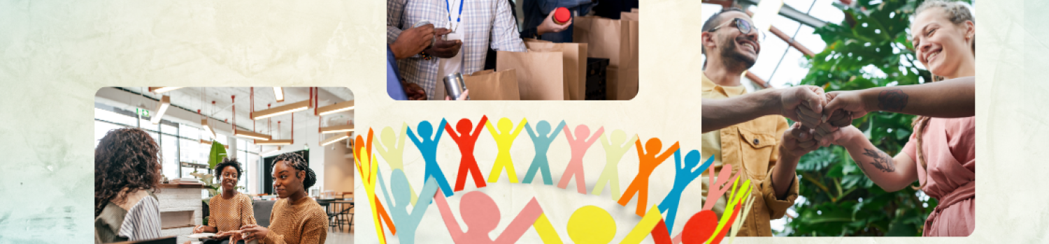 3 pictures showing people at a community outreach center volunteering, collaborating, and working together, and an image of a circle of colorful paper cutouts in the shape of people holding hands against a colorful painted background